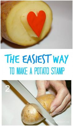 potatoes being cut into pieces with the words the easy way to make a potato stamp