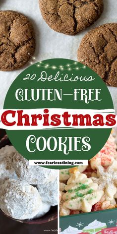 christmas cookies with text overlay that reads 20 delicious gluen - free christmas cookies