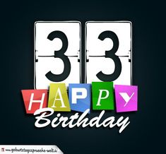 an image of happy birthday greetings with the number thirty three on it's card