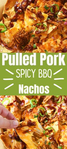 pulled pork spicy bbq nachos on a plate with the text pulled pork spicy bbq nachos