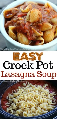 easy crock pot lasagna soup with pasta in it