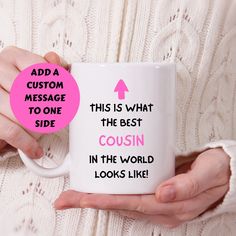 a woman holding a coffee mug with the words, add a custom message to one side