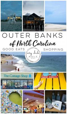 the outer banks of north carolina good eats and shopping