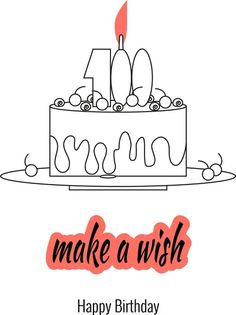 a birthday cake with candles on it and the words make a wish written in red