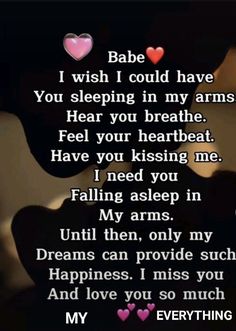 a poem with hearts on it that says i wish i could have you sleeping in my arms