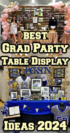 the best grad party table display ideas for graduation