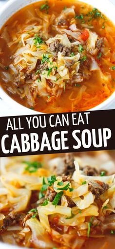 cabbage soup in a white bowl with the words, all you can eat cabbage soup