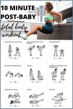 the 10 minute post - baby workout is an easy way to get fit and toned