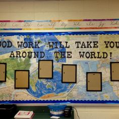 a bulletin board that says god work will take you around the world with pictures on it