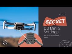 an image of a remote control flying in the air with text that reads secret dui mini 2 settings