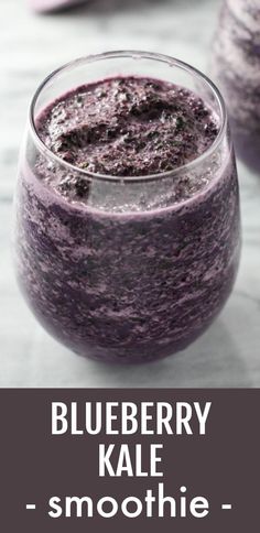 Close up of the blueberry kale smoothie in a glass. Below the image, there is a text overlay saying: Blueberry Kale Smoothie. Nutritional Smoothie Recipes, Blueberry Kale Smoothie, Frozen Berry Smoothie, Banana Kale Smoothie, Kale Smoothie Recipes, Blueberry Smoothie Recipe, Kale Smoothie, Dessert Smoothie