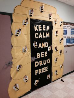 Red Ribbon Week ... Keep Calm and "Bee" Drug Free! Fall Door Decorations Classroom, Bee Classroom, School Doors, Door Decorating, Room Mom, Fall Door Decorations