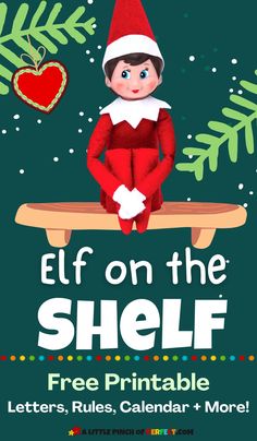 the elf on the shelf printable letters, rules, calendar and more for christmas