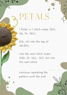 a crocheted sunflower with the words petal's written below it