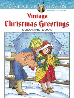 the vintage christmas greetings coloring book with an image of two children standing next to each other