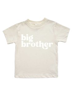 Big Brother Shirt for boys in Natural Screen Printing Clothes, Big Brother Shirt, Brother Shirts, Sister Shirts, Family Outing, Big Brother, Matching Shirts, Little Sisters, Baby Wearing