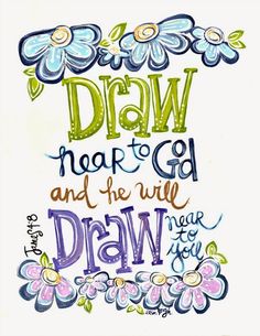 a drawing with the words draw, hear to god and the will draw