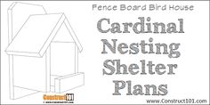 the cardinal nesting shelter plans is shown in black and white, with text that reads cardinal