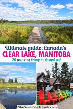 the ultimate guide to clear lake, mantoba and 20 amazing things to do and see