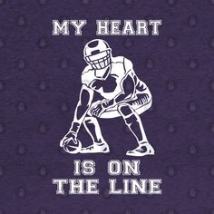 My Heart Is On The Line - Football Offensive Lineman Ii - Lineman - T-shirt Mom Shirts, The Line, Types Of Shirts, The United States, Black Tshirt, My Heart, Mens T, Polyester Fabric, Cricut