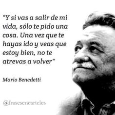 an old photo with a quote from mario benedetti