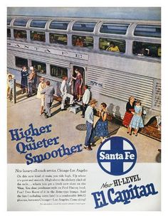 an advertisement for the santa fe high - level electric train, with people boarding it