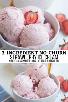 3 ingredient no churn strawberry ice cream in two bowls with strawberries on the side