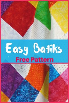 an easy quilt with the words easy satins free pattern