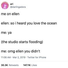 two tweets are shown with the caption'me on ellen, so i heard you love the ocean