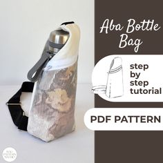 a bottle bag is shown with the instructions for how to make it and how to use it