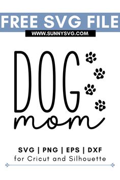 dog mom svg Free Svg Files