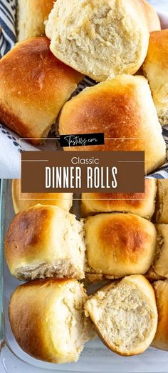 several rolls in a glass dish with the words classic dinner rolls on top and below