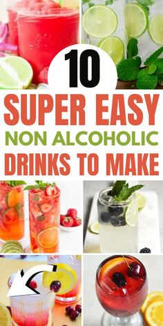 10 super easy non alcoholic drinks to make