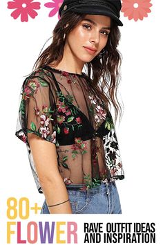 Flower rave outfits are one of the most iconic looks at raves and festivals. Want to create the perfect flower look? Find your style with our 80+ flower outfit selection! Coachella Inspired Outfits, Haut Transparent, Sheer Outfit, Fishnet Crop Tops, Coachella Inspiration, Attractive Clothing, Without Bra, Mesh Crop Top, Crop Top Outfits