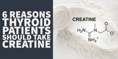 6 Reasons Thyroid Patients Should Take Creatine 1920s Hair, Thyroid Issues, Thyroid Function