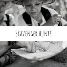 two children are looking at a map with the words scavenger hunts