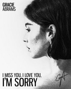 an ad for grace adams's i miss you i love you i'm sorry