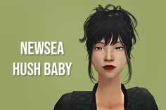 an animated image of a woman with black hair and red lipstick, text reads newsea hush baby