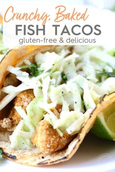 crunchy baked fish tacos w / honey cilantro slaw are an easy and healthy meal