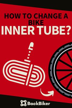 a bicycle wheel with the words how to change a bike inner tube?