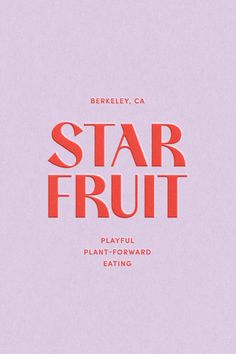 Logo design for Starfruit, a playful card set that introduces the basics of plant-forward eating. Fun Elegant Branding, Playful Luxury Branding, Fun Sophisticated Branding, Bold Brand Colors, Sophisticated Graphic Design, Gen Z Branding, Bold Font Logo, Bright Logo Design, Feminine Graphic Design