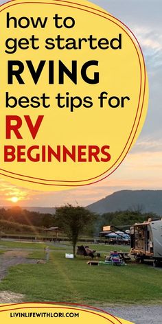 rv camper with text overlay how to get started rving best tips for rv beginners