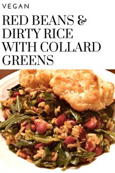 red beans and dirty rice with collard greens on a white plate, text vegan