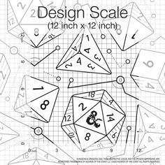 the design scale is shown with numbers and dices on it's paper sheet