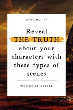 a pirate ship with the words, writing tip reveal the truth about your characters with these types