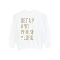 Praise Premium Crewneck Description Introducing the Praise Premium Crewneck, a garment that embodies faith, comfort, and inspiration. This Christian sweatshirt is more than just a piece of clothing—it's a statement of devotion and a reminder to keep praising the Lord through all of life's circumstances. Crafted from high-quality, soft, and durable fabric, the Praise Premium Christian Crewneck ensures you stay warm and comfortable while making a bold declaration of your faith. On the back, the sw Inspirational Streetwear Tops For Fall, Inspirational Slogan Sweatshirt For Fall, Inspirational Text Print Sweatshirt For Fall, Inspirational White Crew Neck Sweatshirt, Inspirational Slogan Sweatshirt In Relaxed Fit, Inspirational Text Print Sweatshirt With Relaxed Fit, Inspirational Text Print Fall Sweatshirt, Praise And Worship Shirt Design, Scripture Sweatshirts