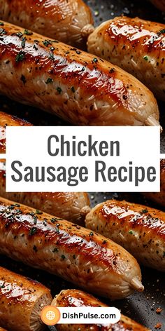 grilled sausages with the title chicken sausage recipe