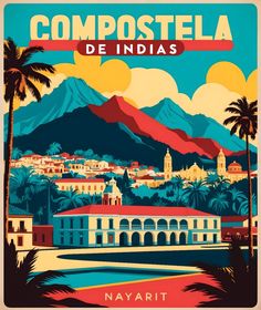 Compostela de Indias Nayarit Mexico Vintage Tourism Travel T-Shirt Vintage Travel Posters, Tourism, India, Travel, T Shirt