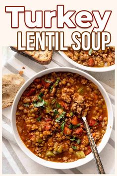 two bowls of turkey lentil soup with bread on the side and text overlay