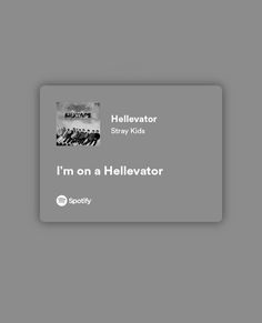 i'm on a hellevator card with the words hellevator in black and white